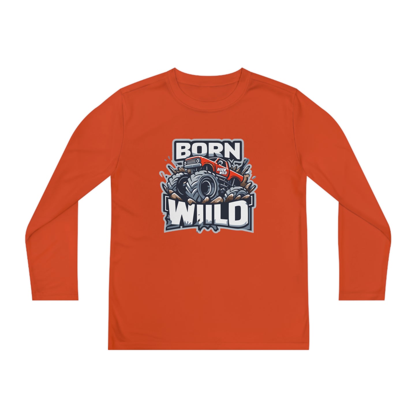 Born Wild Monster Truck Long Sleeve